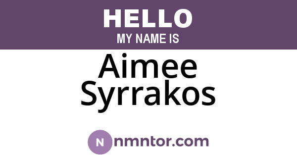 Aimee Syrrakos