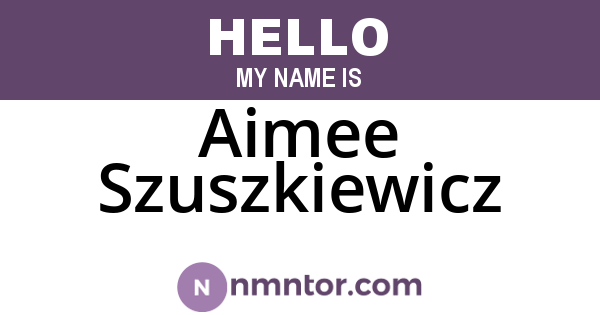 Aimee Szuszkiewicz