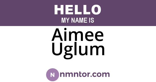 Aimee Uglum