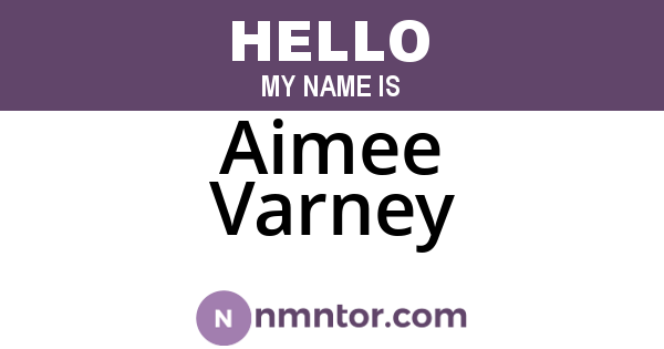 Aimee Varney