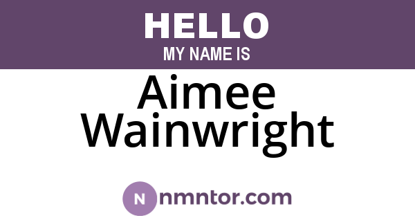 Aimee Wainwright