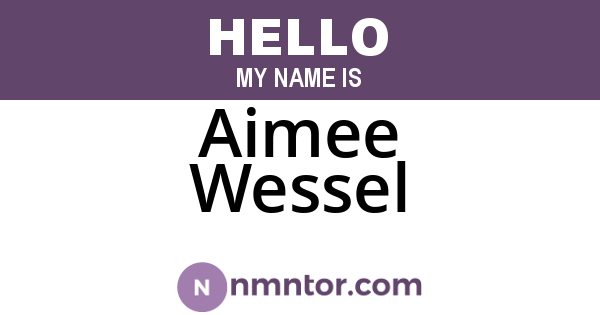 Aimee Wessel