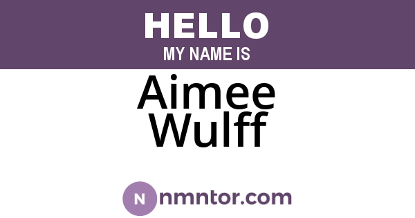 Aimee Wulff