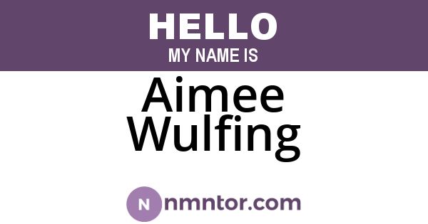 Aimee Wulfing