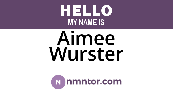 Aimee Wurster