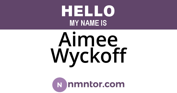 Aimee Wyckoff