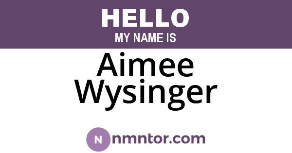 Aimee Wysinger