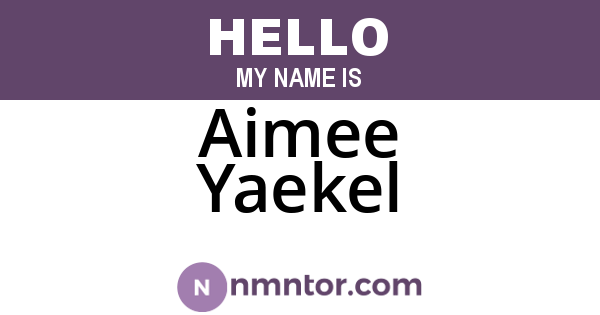 Aimee Yaekel