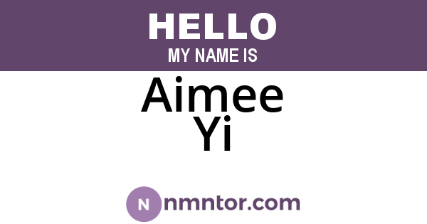 Aimee Yi