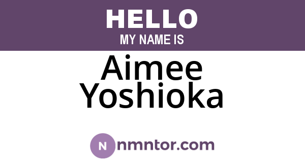 Aimee Yoshioka