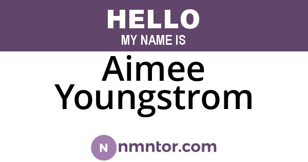 Aimee Youngstrom