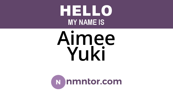 Aimee Yuki