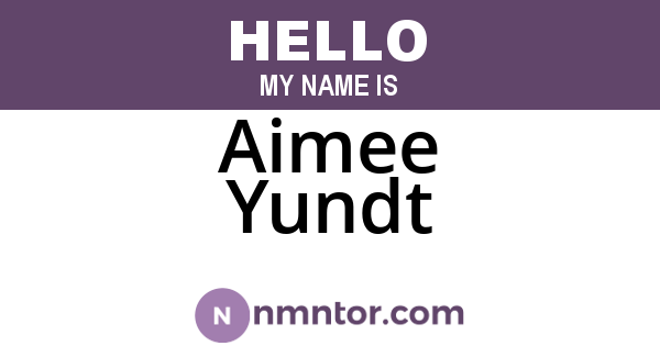 Aimee Yundt