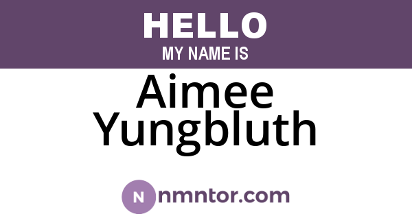 Aimee Yungbluth
