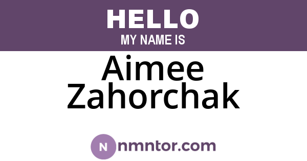 Aimee Zahorchak