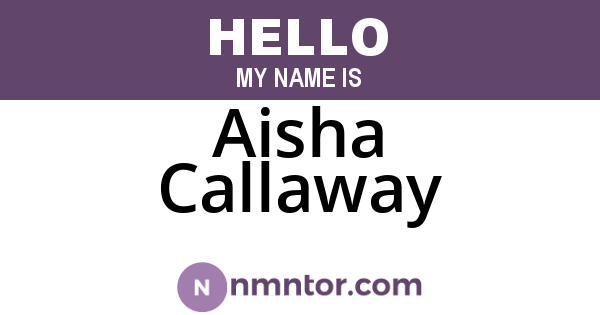Aisha Callaway