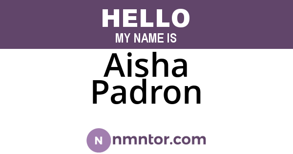 Aisha Padron