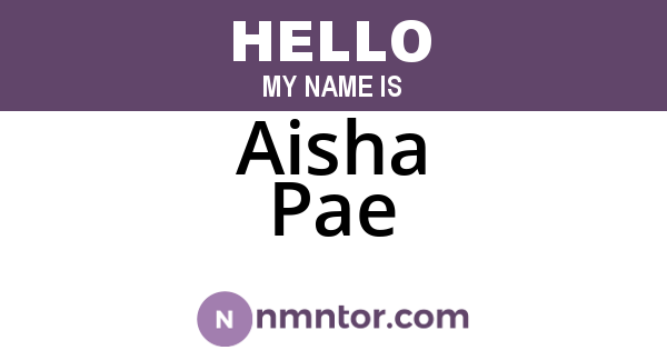 Aisha Pae