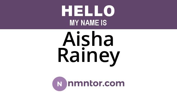 Aisha Rainey