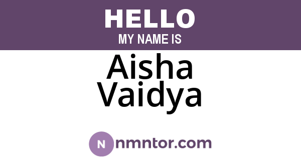 Aisha Vaidya