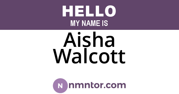Aisha Walcott