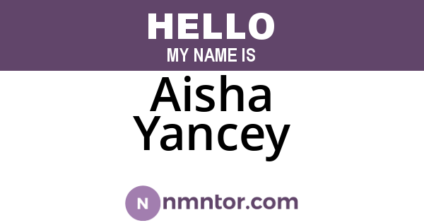 Aisha Yancey