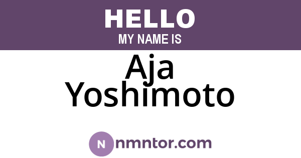 Aja Yoshimoto