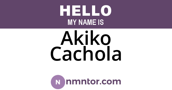 Akiko Cachola