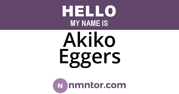 Akiko Eggers