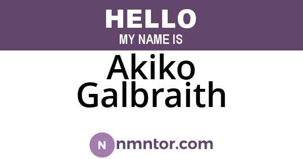 Akiko Galbraith