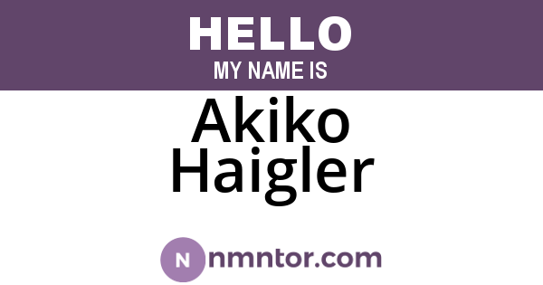 Akiko Haigler