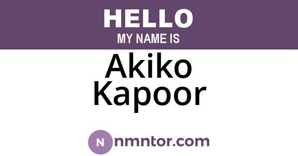 Akiko Kapoor