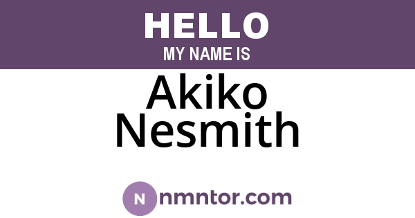 Akiko Nesmith