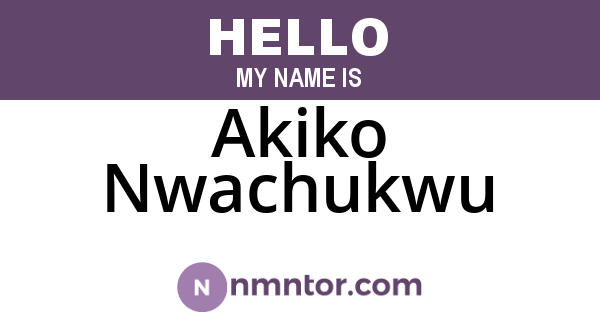 Akiko Nwachukwu