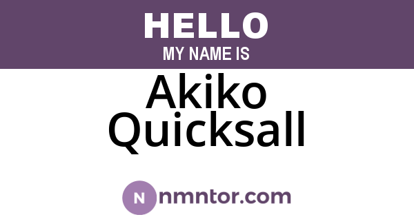 Akiko Quicksall