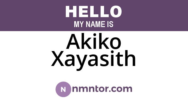 Akiko Xayasith