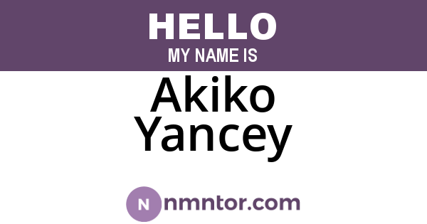 Akiko Yancey
