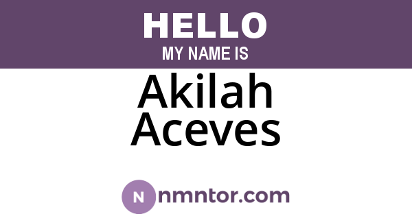 Akilah Aceves