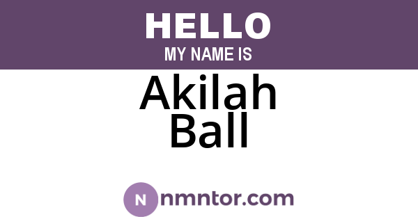 Akilah Ball