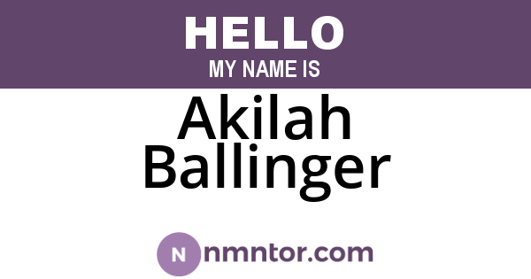 Akilah Ballinger