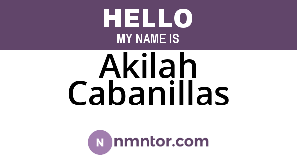 Akilah Cabanillas