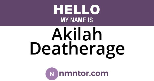 Akilah Deatherage
