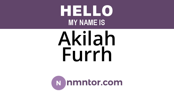 Akilah Furrh