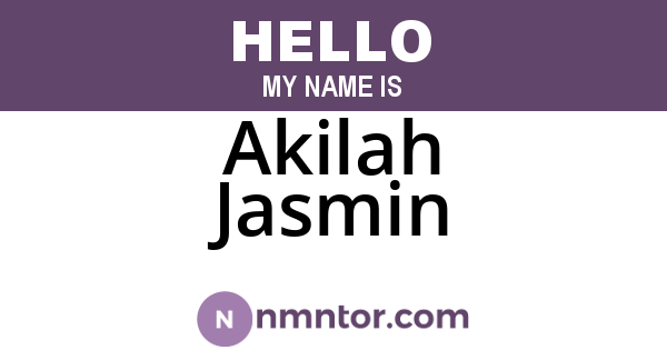 Akilah Jasmin