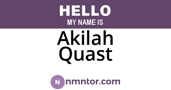 Akilah Quast