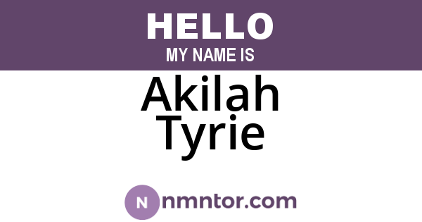 Akilah Tyrie