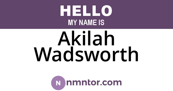 Akilah Wadsworth
