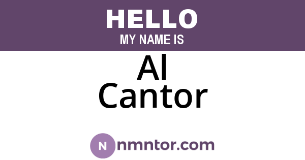 Al Cantor