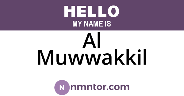 Al Muwwakkil