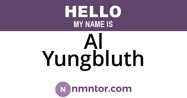 Al Yungbluth